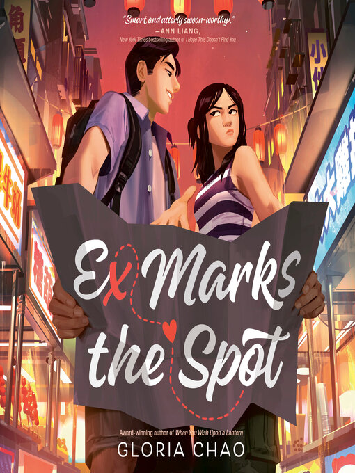 Title details for Ex Marks the Spot by Gloria Chao - Available